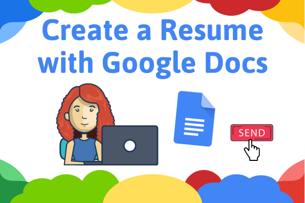 Create a Resume with Google Docs